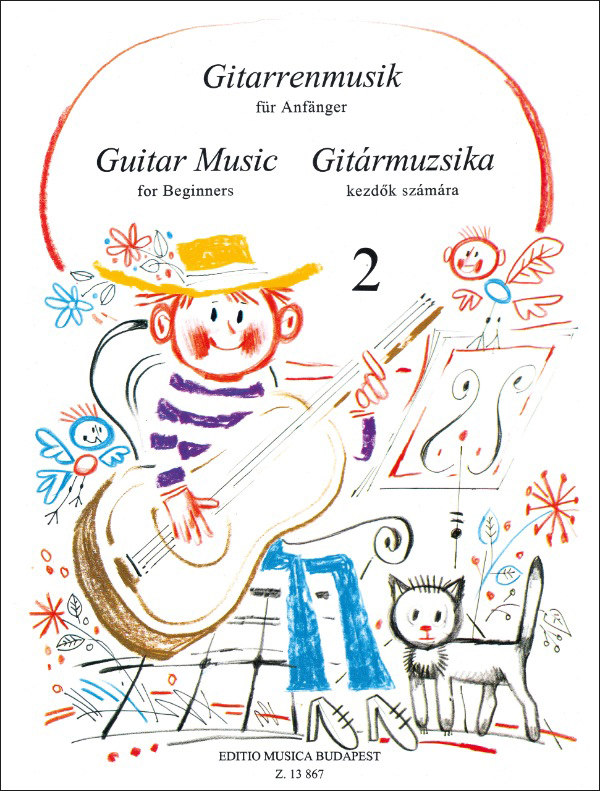 GITÁRMUZSIKA KEZDŐK SZÁMÁRA 2 (VERECZKEY LÁSZLÓ)