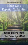 Cipriano De Valera, Joern Andre Halseth, Philip Pope, TruthBeTold Ministry - Biblia No.2 Espanol Tailandés [eKönyv: epub, mobi]