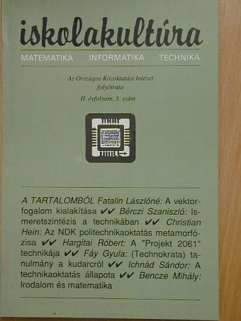 Bencze Mihály - Iskolakultúra 1992/3. [antikvár]