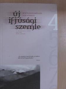 Bánszegi Zsuzsa - Új Ifjúsági Szemle 2004. ősz [antikvár]