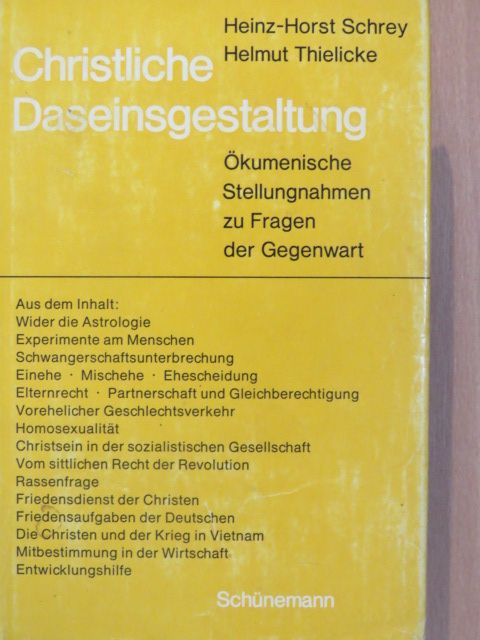Christliche Daseinsgestaltung [antikvár]