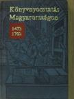 Bolgár Iván - Könyvnyomtatás Magyarországon 1473-1702 (minikönyv) [antikvár]