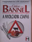 Cédric Bannel - A nyolcadik csapás [antikvár]