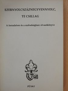 Pozsgay Imre - Ezernyolcszáznegyvennyolc, te csillag (dedikált példány) [antikvár]