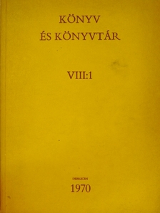 Könyv és könyvtár VIII:1 [antikvár]