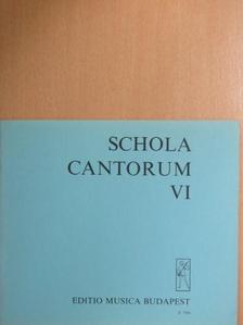 Adam Gumpelzhaimer - Schola cantorum VI. [antikvár]