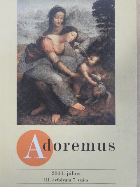 Adoremus 2004. július [antikvár]