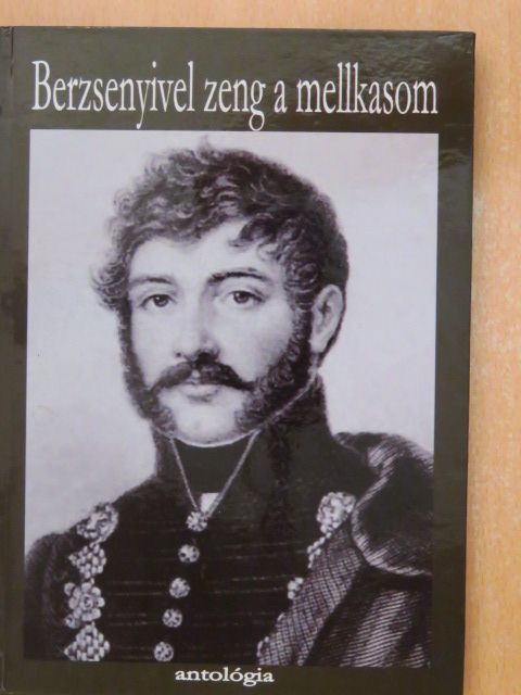 Barcs János - Berzsenyivel zeng a mellkasom [antikvár]