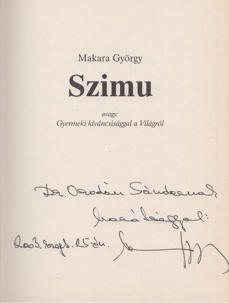 Makara György - Szimu (dedikált) [antikvár]