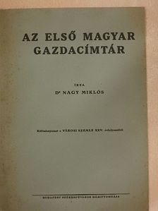 Dr. Nagy Miklós - Az első magyar gazdacímtár [antikvár]