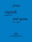 JENEY - VÉGJÁTÉK - ZONGORÁRA