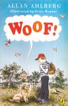 Allan Ahlberg - Woof! [antikvár]
