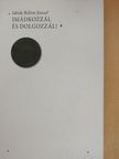 Idősb Bálint József - Imádkozzál és dolgozzál! [antikvár]