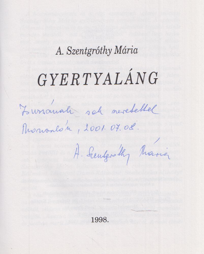 A. Szentgróthy Mária - Gyertyaláng (dedikált) [antikvár]