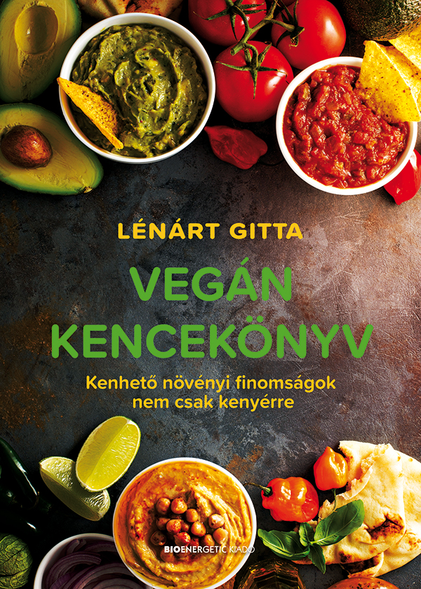LÉNÁRT GITTA - Vegán kencekönyv
