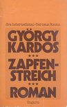 KARDOS GYÖRGY - Zapfenstreich [antikvár]