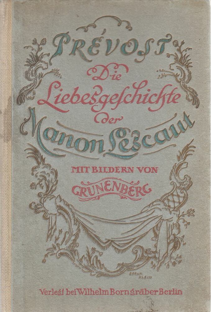 ABBÉ PRÉVOST - Die Liebesgeschichte der Manon Lescaut [antikvár]