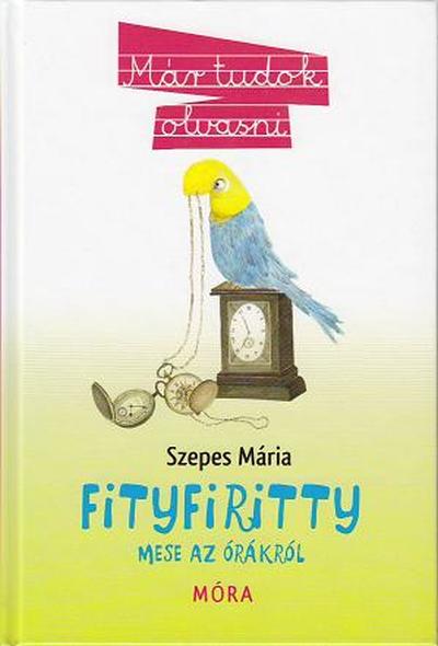 SZEPES MÁRIA - Fityfiritty