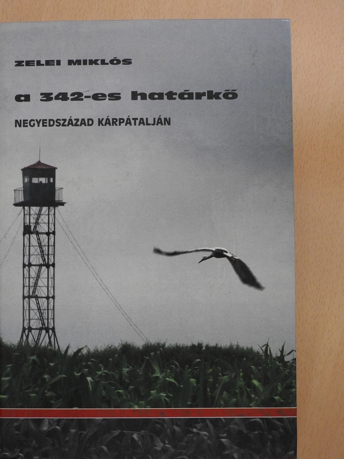 Baji Lázár Imre - A 342-es határkő - CD-vel (dedikált példány) [antikvár]