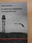 Baji Lázár Imre - A 342-es határkő - CD-vel (dedikált példány) [antikvár]