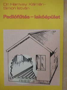 Dr. Hamvay Kálmán - Padlófűtés-lakóépület [antikvár]