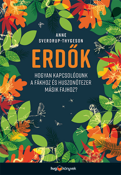 Anne Sverdrup-Thygeson - Erdők 