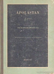 Dr. Schwarczmann Pál - Ápolástan II. [antikvár]