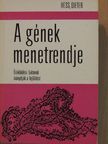 Dieter Hess - A gének menetrendje [antikvár]