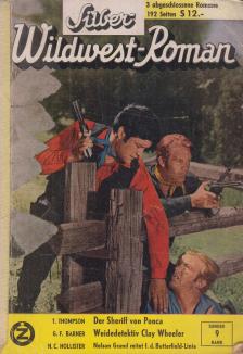 T. Thompson, G. F. Barner, Hollister, H. C. - Silber-Wildwest-Roman 9. Sonderband [antikvár]