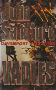 John Sandford - Vadles [antikvár]