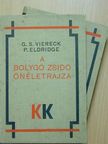 G. S. Viereck - A bolygó zsidó önéletrajza I-II. [antikvár]