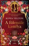 Sonia Velton - A fülemüle kastélya