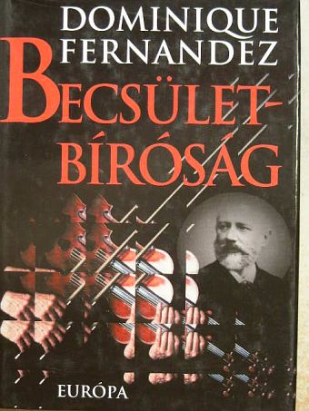 Dominique Fernandez - Becsületbíróság [antikvár]