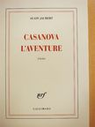 Alain Jaubert - Casanova l'Aventure [antikvár]