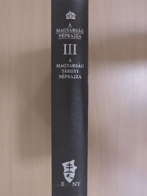 Berze Nagy János - A magyarság néprajza III. [antikvár]