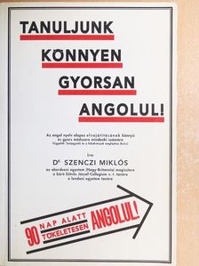 Dr. Szenczi Miklós - Tanuljunk könnyen, gyorsan angolul! [antikvár]