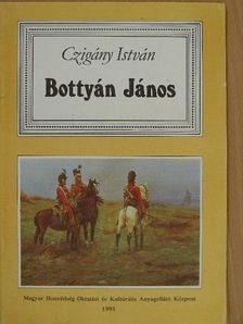 Czigány István - Bottyán János [antikvár]