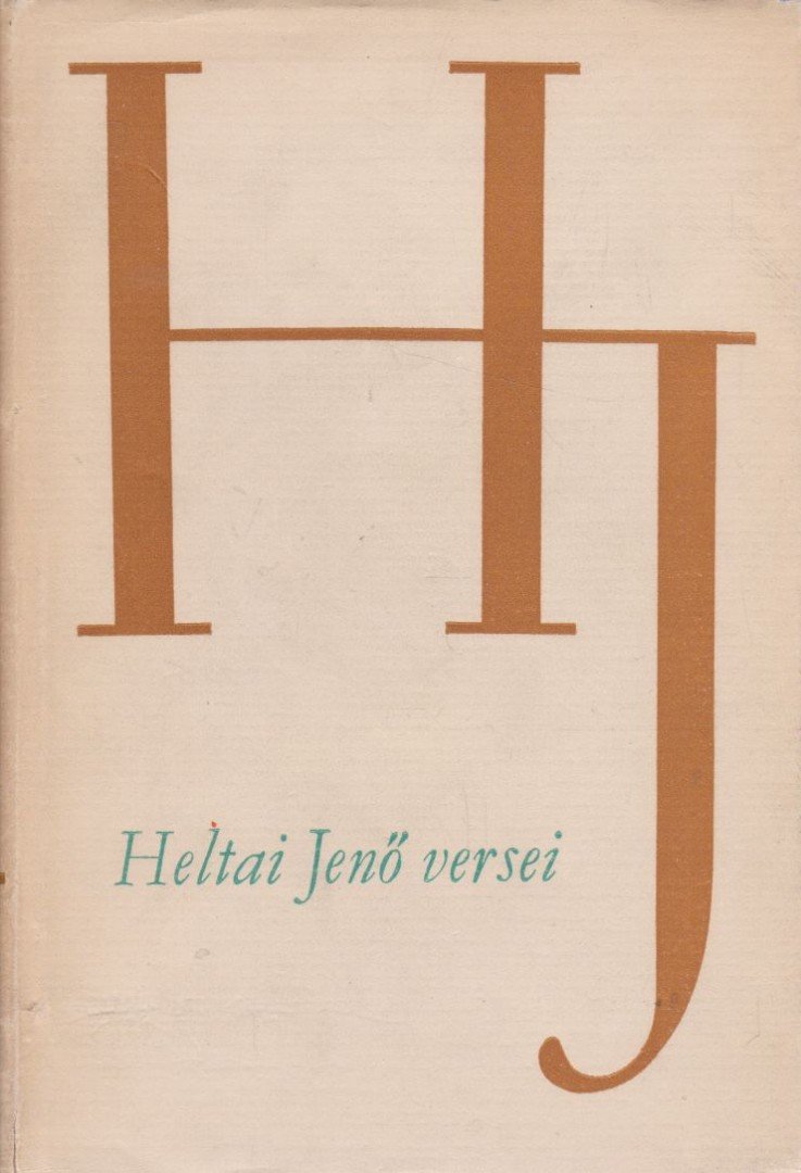 HELTAI JENŐ - Heltai Jenő versei [antikvár]