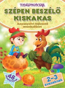 A szépen beszélő kiskakas