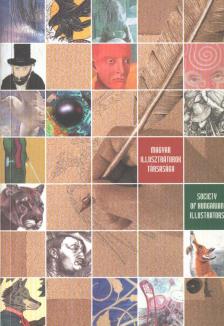 Sárkány Győző - Magyar Illusztrátorok Társasága / Society of Hungarian Illustrators - 1999 [antikvár]