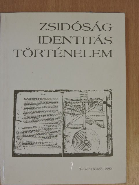 Eliezer Ben-Rafael - Zsidóság-identitás-történelem [antikvár]