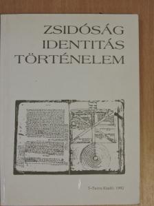 Eliezer Ben-Rafael - Zsidóság-identitás-történelem [antikvár]