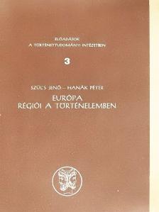 Hanák Péter - Európa régiói a történelemben [antikvár]