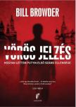 Bill Browder - Vörös jelzés [antikvár]