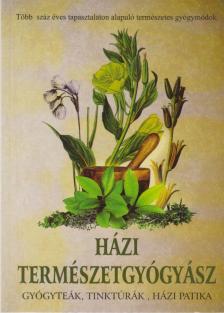 Házi természetgyógyász [antikvár]