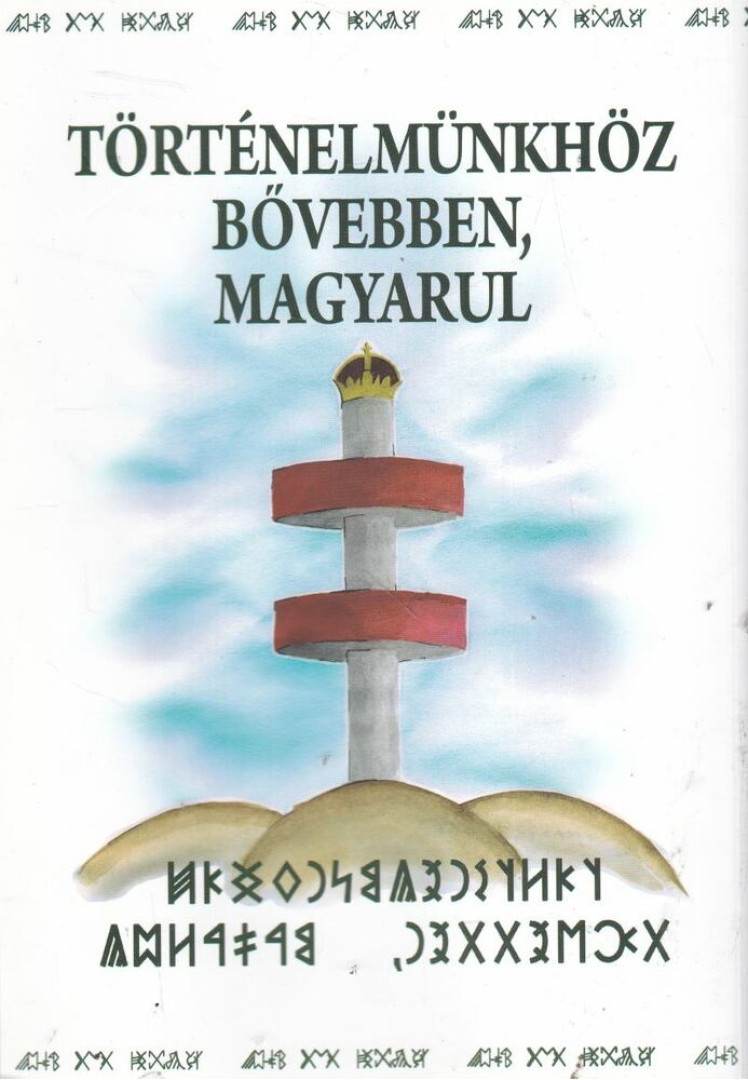 Szondi Miklós - Történelmünkhöz bővebben, magyarul [antikvár]