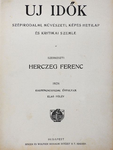 Andai Ernő - Uj Idők 1928. I. (fél évfolyam) [antikvár]
