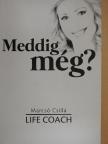Marcsó Csilla - Meddig még? [antikvár]