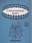Vasvári Jánosné - Conversational Topics - Housing [antikvár]