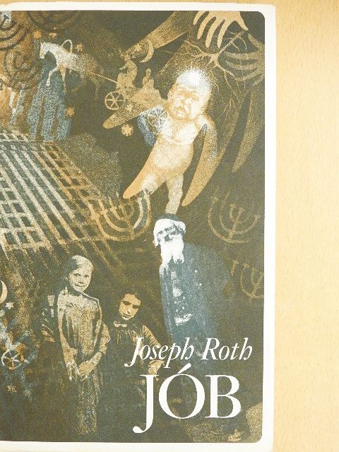 Joseph Roth - Jób [antikvár]